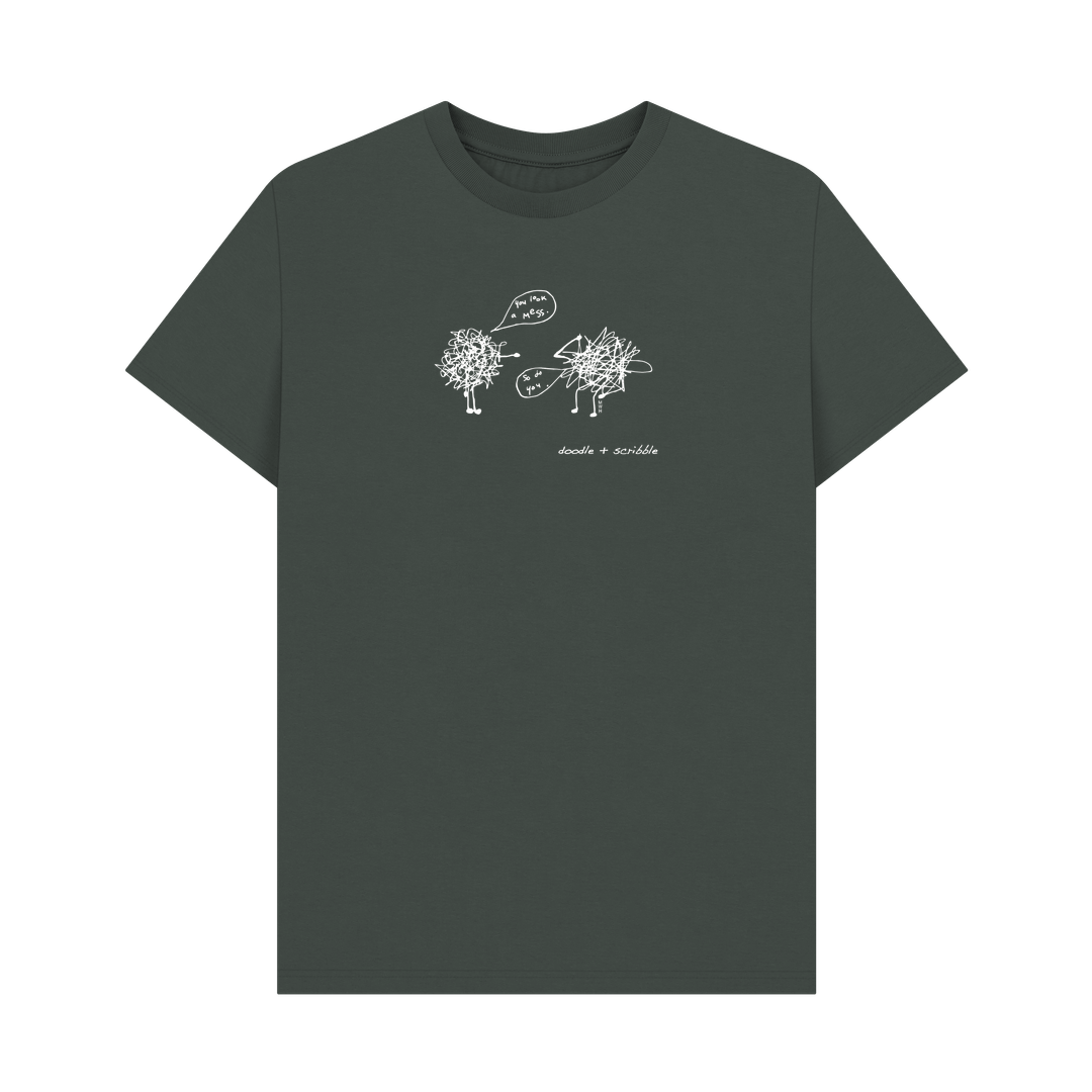 Dark Grey You Look a Mess graphic t-shirt featuring Doodle and Scribble