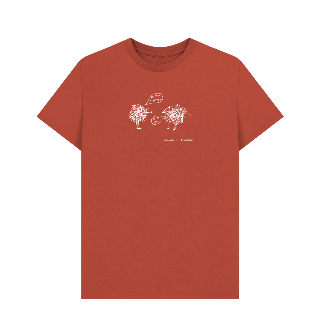 Rust You Look a Mess graphic t-shirt featuring Doodle and Scribble